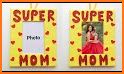 Mother Day Photo Frame 2022 related image