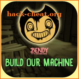 💥 Build Our Machine Lyrics~ Bendi Ink Machine icon