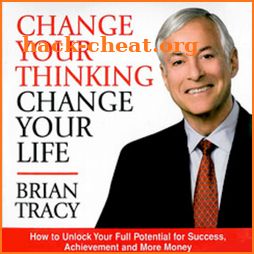 Change Your Thinking, Change Your Life By Brian T. icon