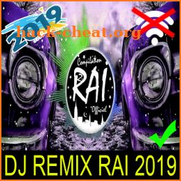 اروع اغاني الراي بدون انترنت Dj Remix Rai 2019 icon