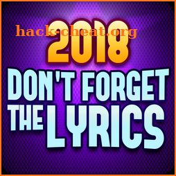 Don't Forget the Lyrics 2018 icon