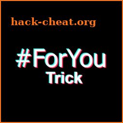 ForYou Trick - Get Views For TikTok icon