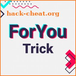 ForYou Trick - TikTok Hack icon