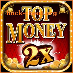 Free Slots 💵 Top Money 2x Realistic slot icon