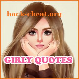 girlish  girly quotes - modern Woman sayings icon