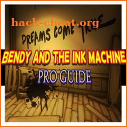 Guide For Bendy Ink Machine: All Chapter & Secrets icon
