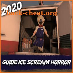 Guide For ICE SCREAM HORROR 2020 Secret icon