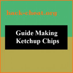 Guide Making Ketchup Chips icon