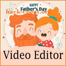 Happy Father's Day 2021 Video Maker & Editor icon