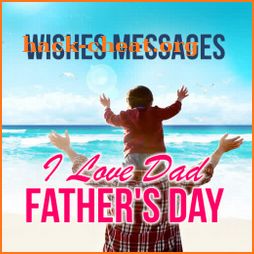 Happy Father's Day Wishes Messages 2021 icon