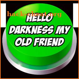 Hello Darkness My Old Friend Button icon