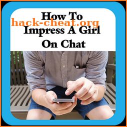 How to impress a girl by Chat icon