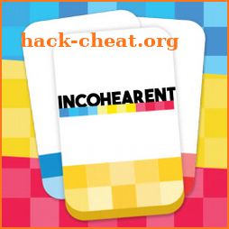 INCOHEARENT - Adult Party Game icon