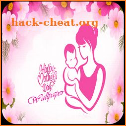 Mothers Day Wallpapers 2021 icon