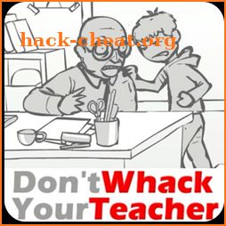 👨‍🏫 NEW Don't Whack Your Teacher images HD icon