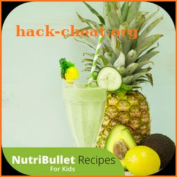 NutriBullet Recipes -  Smoothie Recipes for Kids icon