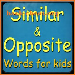 Opposite and Similar words for Kids icon