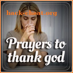 Prayers to Thank God | Prayers of Thanksgiving icon