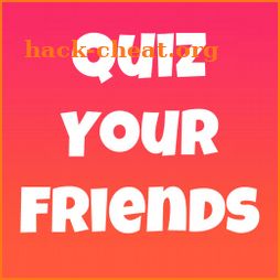 Quiz Your Friends - Do you know your friends? icon