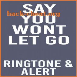 Say You Wont Let Go Ringtone icon