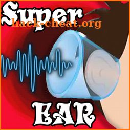 Super Ear - Super Hearing Voice amplifier icon