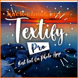 Textify Pro - Text to Photo -  Text on Photo 2021 icon