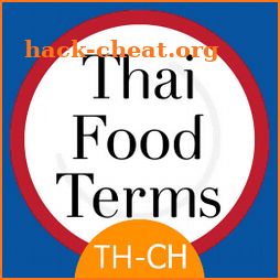 Thai Food Terms: Thai - Chinese icon