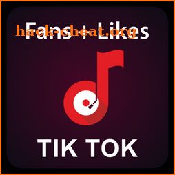 Tik-Tok Fans & Followers : Get Likes for musically icon