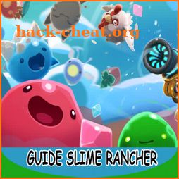 Tips and Guide for Slime Rancher 2019 icon