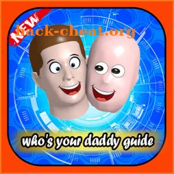 Whos Your Daddy Guide 2020 icon
