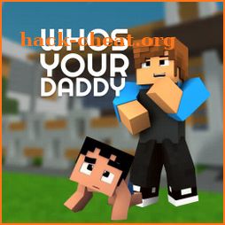 Whos Your Daddy Maps for Minecraft PE icon