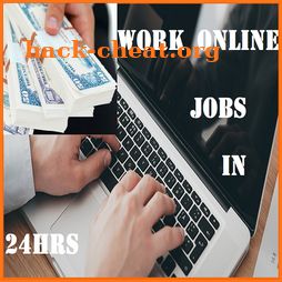 WORK ONLINE - JOBS IN 24HRS icon