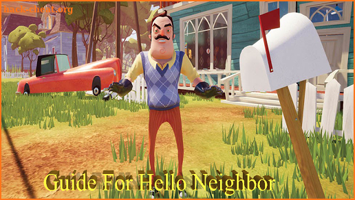 -Hello Neighbor Voisin : Tips & info screenshot