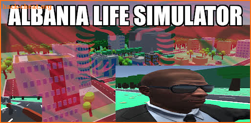 Albania Life Simulator screenshot
