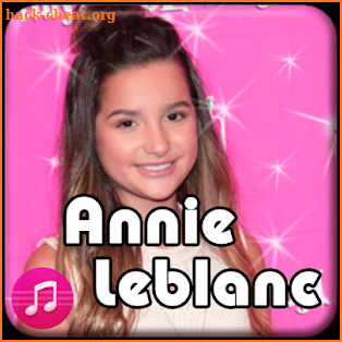 Annie Leblanc Songs screenshot