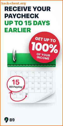 B9: Get Your Paycheck Up To 15 Days Early! screenshot