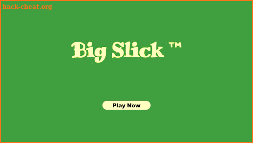 Big Slick ™ screenshot