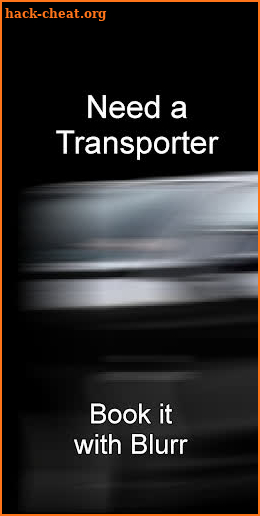 Blurr-Your Personal Transporter screenshot
