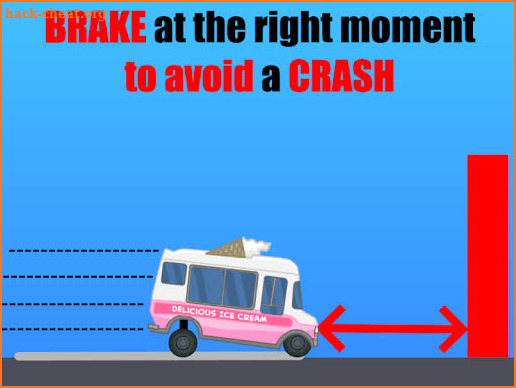 BRAKE - Dont crash against the wall! screenshot