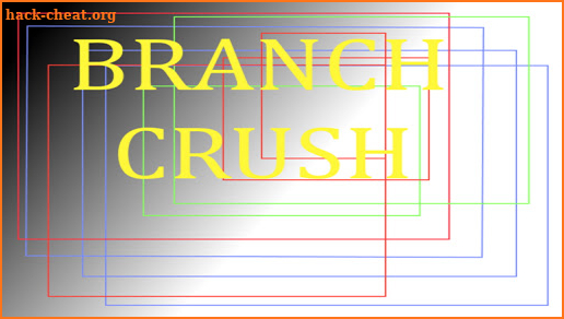 branch crush screenshot