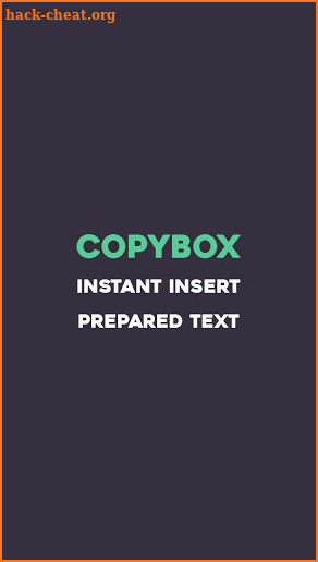 CopyBox - instant text insertion screenshot