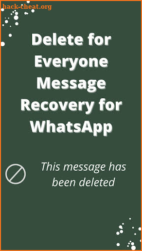 Delete For Everyone Message Recovery for Whatsapp screenshot