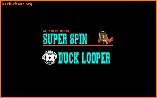 DJ Babu Presents: Super SPiN Duck Looper screenshot