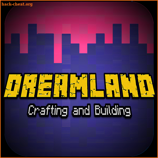 Dreamland Craft - Crafting and Building screenshot