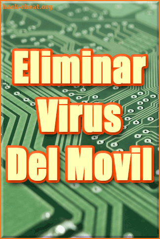 Eliminar Virus Gratis de mi Movil en Español Guia screenshot