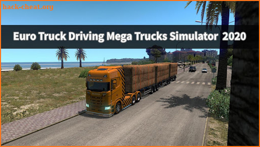 Euro Truck Driving Mega Trucks Simulator  2020 screenshot