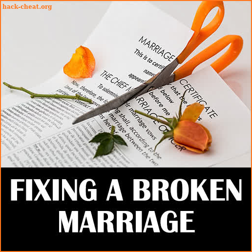 Fixing A Broken Marriage and Rebuild Your Marriage screenshot