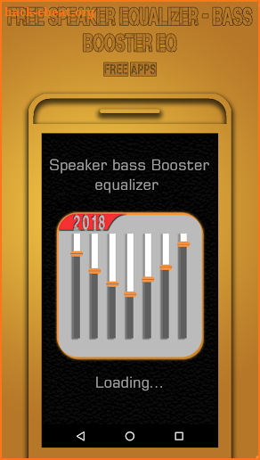 Free Speaker Bass Booster Equalizer EQ 2018 screenshot