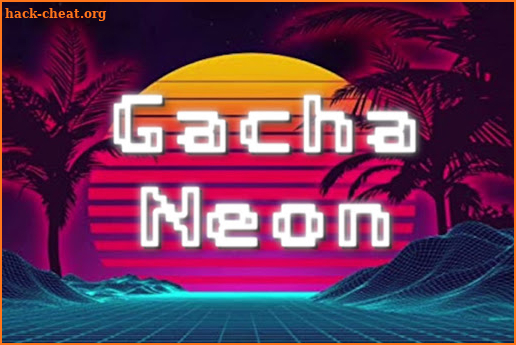 Gacha Neon mod tips screenshot