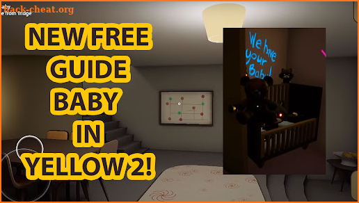 Guide for baby in yellow walkthrough (Unofficial) screenshot